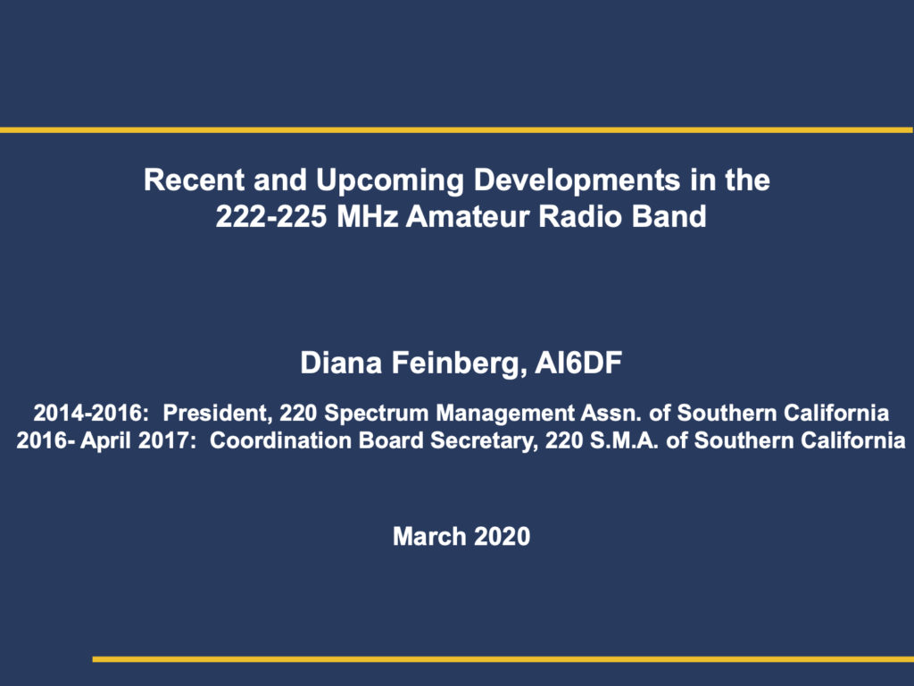 Presentation on the 220 Band by Diana Feinberg AI6DF